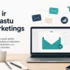 Kas ir e-pasta mārketings?